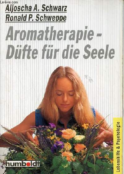 Aromatherapie-dfte fr die seele.
