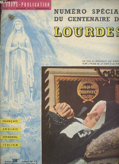 Europe-publication n1 juillet aout septembre - Numro spcial du centenaire de Lourdes.