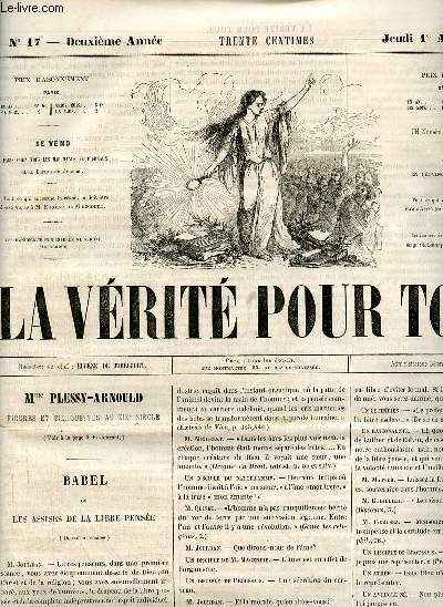 La vrit pour tous n17 deuxime anne jeudi 1er avril 1858 - Babel ou les assises de la libre pense - la Basse-Bretagne et la bourse  M.le rdacteur en chef de la vrit pour tous - chos de la ville et de la province - le Rvrend Pre Flix etc.
