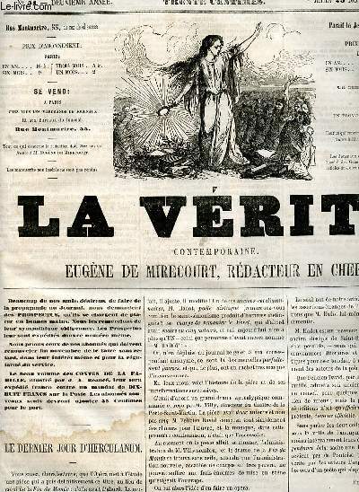 La vrit contemporaine n51 deuxime anne jeudi 23 novembre 1858 - Le dernier jour d'herculanum - tablettes de la vrit - le chateau des tuileries et son histoire - mort de la muse tragique - nos mcnes modernes la paire de boutons de vivier etc.