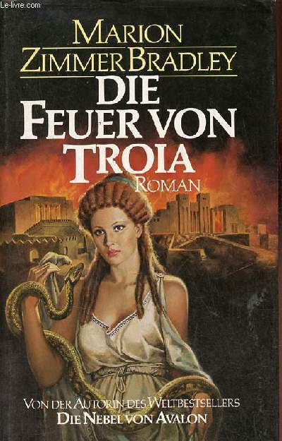 Die feuer von troia - roman.
