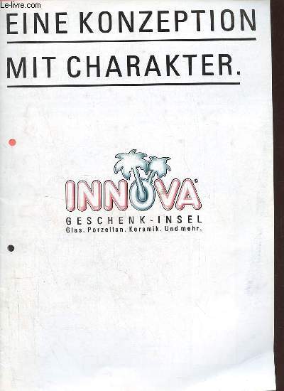 Eine konzeption mit charakter - Innova geschenk-insel glas.porzellan.keramik.und mehr.