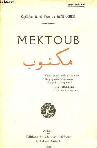 Mektoub.