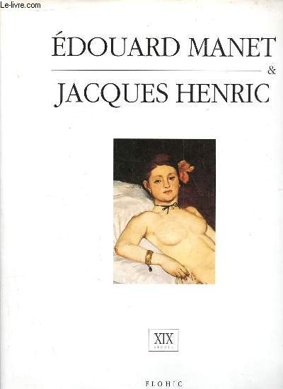 Muses secrets - Edouard Manet & Jacques Henric XIXe sicle.