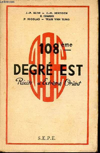 108e degr est - Rcits d'Extrme Orient.