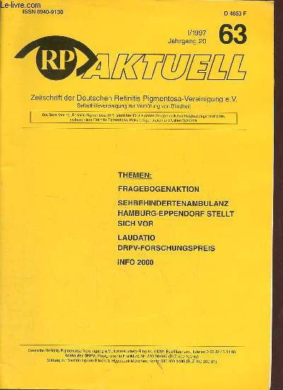 RP Aktuell 1/1997 jahrgang 20 nr. 63 - Themen : Fragebogenaktion - sehbehindertenambulanz hamburg-eppendorf stellt sich vor - laudatio drpv-forschungspreis - info 2000.