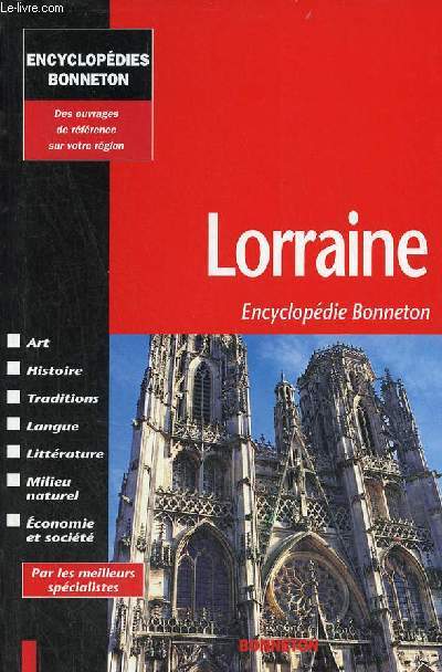 Lorraine - Encyclopdie Bonneton.
