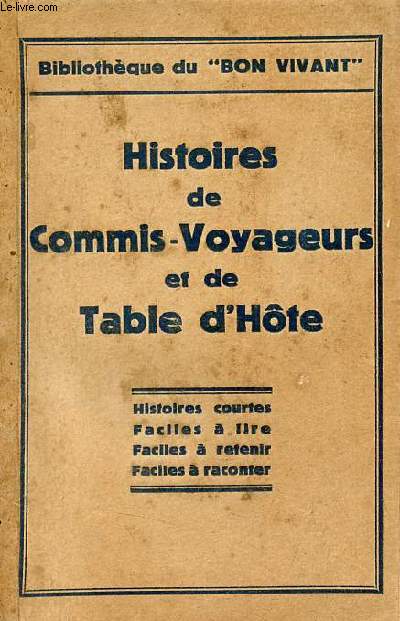 Histoires de commis-voyageurs et de table d'hte faciles  lire, faciles  retenir, faciles  raconter - Collection Quignon.