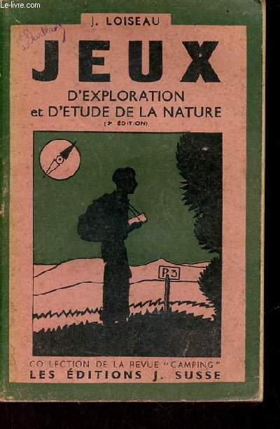 Jeux troisime volume : Jeux d'exploration et d'tude de la nature (3e dition) - Collection de la revue camping.