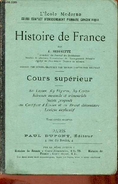 Histoire de France - Cours suprieur - l'cole moderne cours complet d'enseignement primaire concentrique.