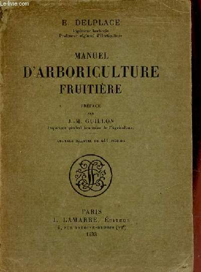 Manuel d'arboriculture fruitire.