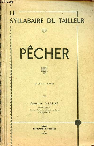 Le syllabaire du tailleur - Pêcheur - 3e édition.