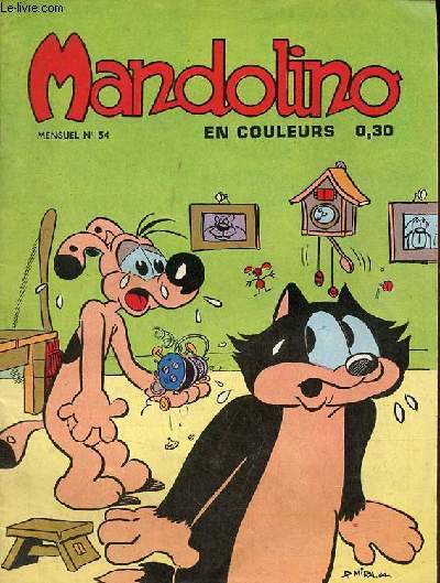 Mandolino mensuel n54 9-1964 - Mandolino et l'appareil  air chaud - Mandolino et l'introuvable solitude.