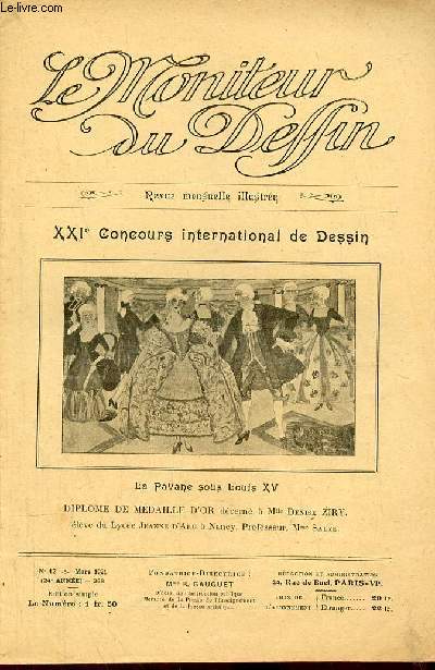 Le moniteur du dessin n12-268 mars 1921 24e anne - Etude de la matire pour la composition indispensable au dcorateur 4e article (suite) - le nouveau rgime du brevet suprieur - historique de la marqueterie - dessus de table en marqueterie etc.