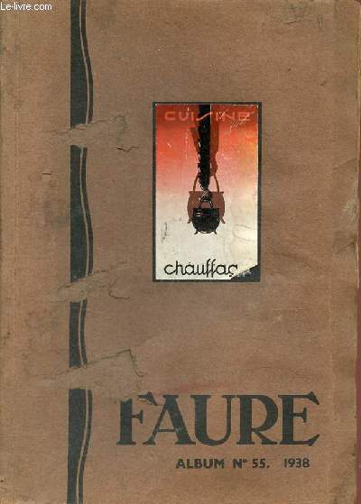 Catalogue Faure Pre & Fils Revin - Album gnral n55 1938.