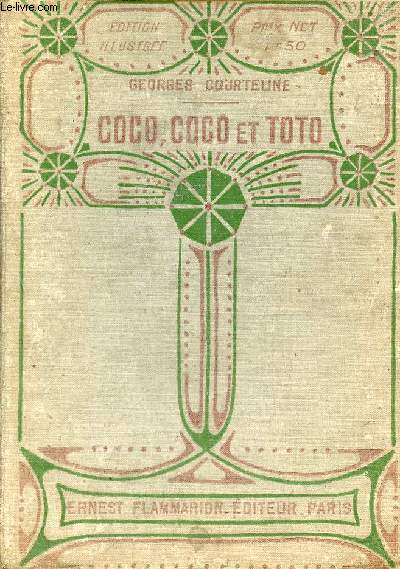 Coco, Coco et Toto - Edition illustre.
