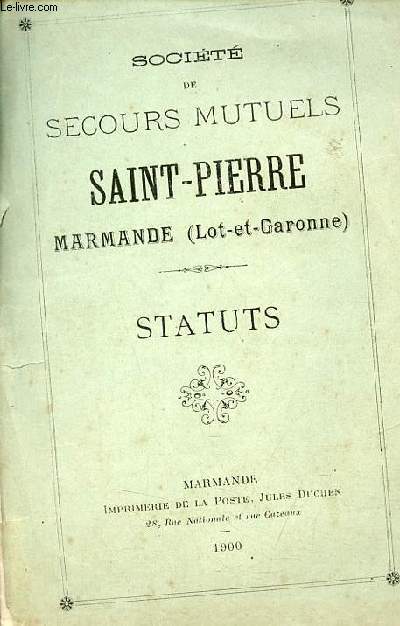 Socit de secours mutuels Saint-Pierre Marmande (Lot-et-Garonne).