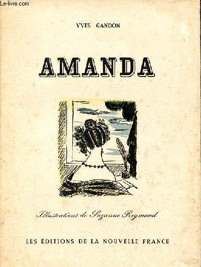 Amanda - Collection la main-d'or n20 - exemplaire n2972 sur vlin blanc.