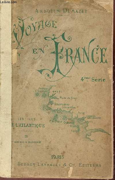Voyage en France - 4e srie : les iles de l'Atlantique tome 2 : d'Hodie  Ouessant.