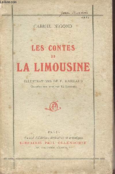 Les contes de la Limousine - dition complte comprenant les contes et les nouveaux contes de la limousine.