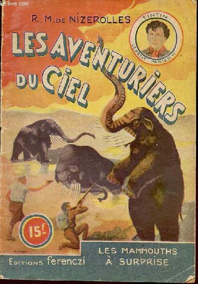Les mammouths  surprise - Collection les aventuriers du ciel n25.