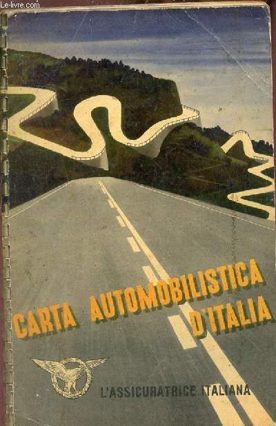 Carta automobilistica d'Italia - l'assicuratrice italiana.
