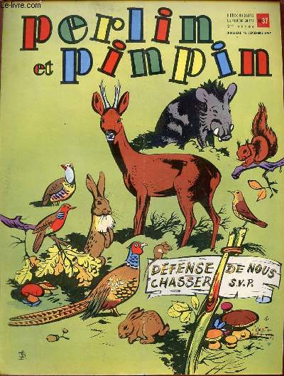 Perlin et pinpin n37 2me anne dimanche 15 septembre 1957 - Titounet et la chasse - l'automne fais toi un joli tableau - compre guilleri - perlin et pinpin gars de la marine.