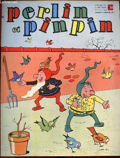 Perlin et pinpin n50 2me anne dimanche 15 dcembre 1957 - Titounet et le froid - piqui, piqua, piquo - connais tu ces oiseaux ? - Monsieur Pinson a des amis - perlin et pinpin gars de la marine.