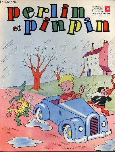 Perlin et pinpin n41 2me anne dimanche 13 octobre 1957 - Titounet et la pluie - Minouchet n'aime pas la pluie pour le protger fais lui vite une maison - les petits nuages roses - perlin et pepin gars de la marine.