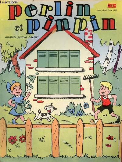 Perlin et pinpin n14 bis dimanche 8 avril 1958 numro spcial - La maison de nos amis du journal - pour jouer - quel est ce mtier ? - perlin et pinpin .