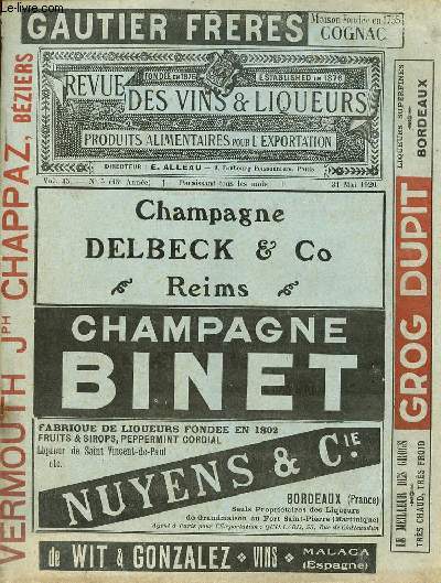 Revue des vins & liqueurs n5 (45e anne) vol.45 31 mai 1920 - Les grands vins de Bordeaux et leur avenir - Etats-Unis d'Amrique - congrs du syndicat national du commerce en gros des vins, cidres, spiritueux et liqueurs etc.