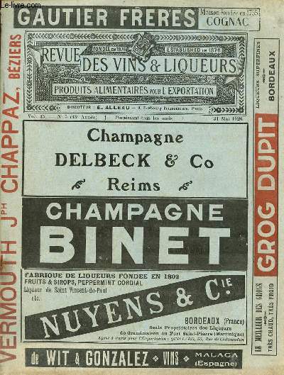 Revue des vins & liqueurs n5 (45e anne) vol.45 31 mai 1920 - Les grands vins de Bordeaux et leur avenir - Etats-Unis d'Amrique - congrs du syndicat national du commerce en gros des vins, cidres, spiritueux et liqueurs etc.