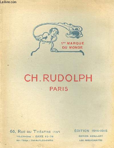 Catalogue Ch.Rudolph Paris 1re marque du monde - dition 1914-1915.