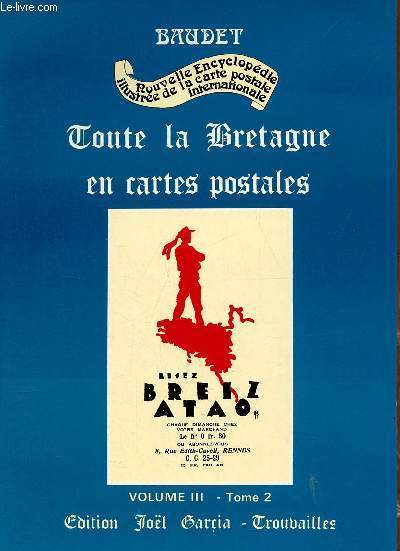 Encyclopdie internationale de la carte postale illustre - Volume 3 - Bretagne tome 2.