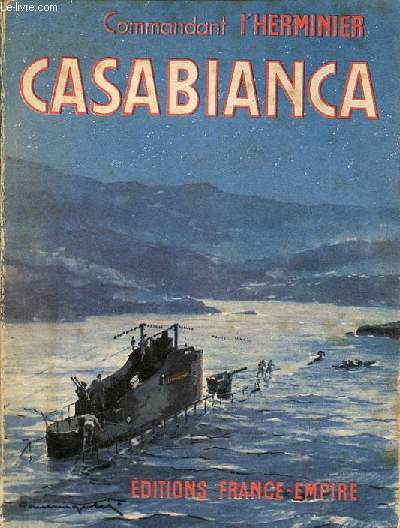 Casabianca 27 novembre 1942-13 septembre 1943.