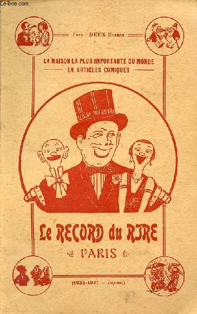 La maison la plus importante du monde en articles comiques - Le record du rire Paris 1936-1937.