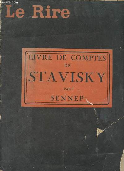 Le rire - livre de comptes de Stavisky.
