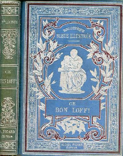 Ce bon Loff ! - Collection Bibliothque de l'ducation maternelle.