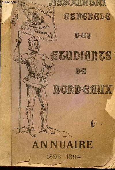 Association gnrale des tudiants de Bordeaux - Annuaire 1893-1894 quatrime anne.
