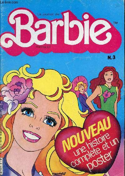 Le journal de Barbie n3 - une histoire complte et un poster.