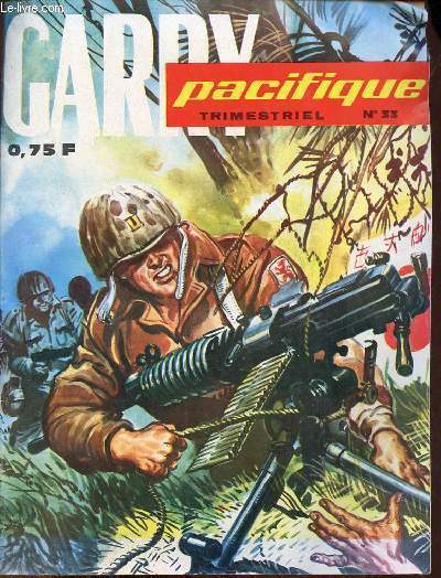 Pacifique n33 1965 - Les hommes perdus - prlude  l'enfer - les cagots et la lpre en France - jeu de ballons - le pige - a la conqute de l'espace.