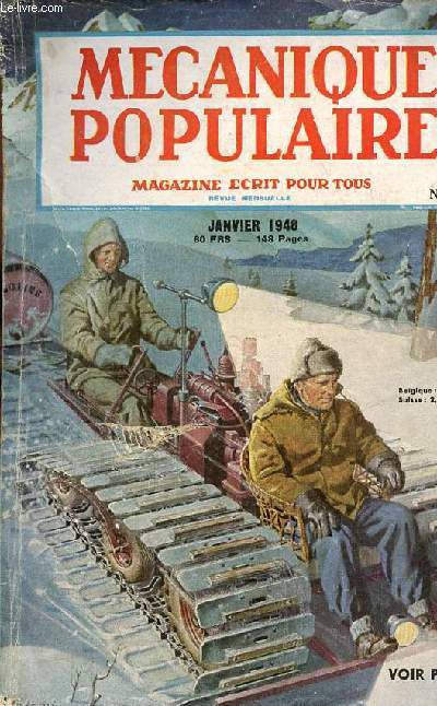 Mcanique populaire n20 janvier 1948 - le Q.G. scientifique de la marine amricaine - souvenirs de famille sur commande - la navigation sur le Mississipi - les haricots au kilomtre - inspections volantes - trains de mer etc.