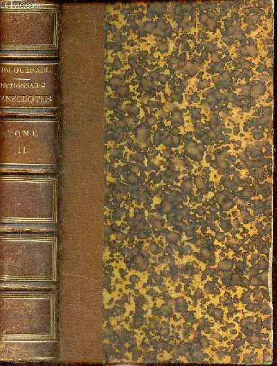 Dictionnaire encyclopdique d'anecdotes modernes,anciennes,franaises et trangres - Tome 2 : J-Z - 2e dition.