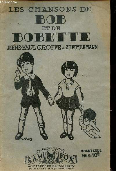 Les chansons de Bob et de Bobette.