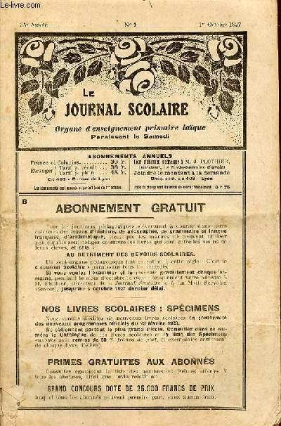 Le journal scolaire n1 35e anne 1er octobre 1927 - Rentre - chronique de l'enseignement mise en train - programme de revendications - les expriences en sciences - les broutilles pdagogique note - une ambition du vieux maitre etc.