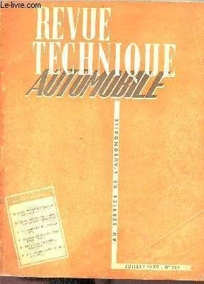 Revue technique automobile n111 juillet 1955 - Le problme du freinage (suite) - les pistons (suite) - procds et tours de main - la camionnette peugeot type D 3 A 1400 kg - l'embrayage ferodo-gravina - nouveau systme d'injection P.T.Cummins etc.