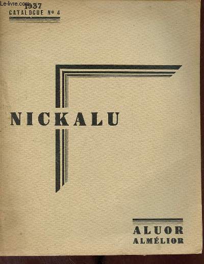 Catalogue Nickalu aluor almlior catalogue n4 1937.
