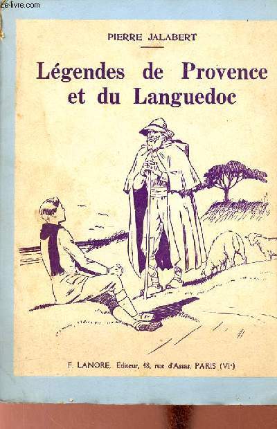 Lgendes de Provence et du Languedoc.