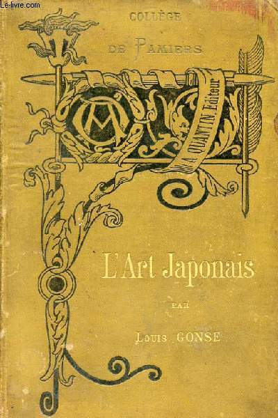 L'art japonais - Collection bibliothque de l'enseignement des beaux-arts.