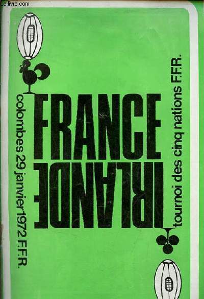 Programme France Irlande tournoi des cinq nations F.F.R. colombes 29 janvier 1972.